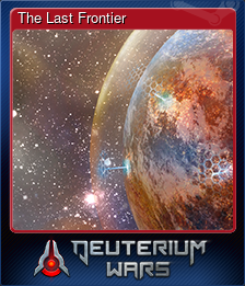 Series 1 - Card 4 of 8 - The Last Frontier