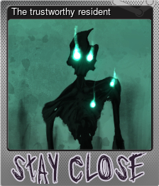 Series 1 - Card 3 of 6 - The trustworthy resident