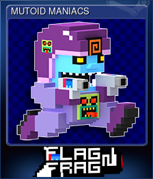 Series 1 - Card 4 of 8 - MUTOID MANIACS