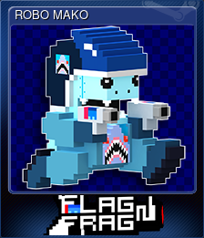 Series 1 - Card 1 of 8 - ROBO MAKO