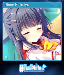 Series 1 - Card 5 of 9 - Rinne Fujimiya