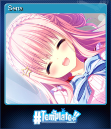 Series 1 - Card 6 of 9 - Sena