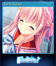 Series 1 - Card 7 of 9 - Sena Koiwai