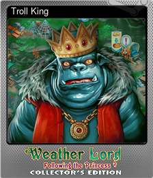 Series 1 - Card 4 of 6 - Troll King