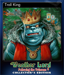Series 1 - Card 4 of 6 - Troll King