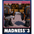 Madness Cubed Knight