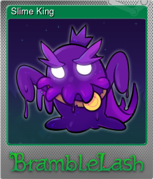 Series 1 - Card 5 of 6 - Slime King