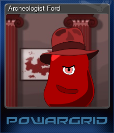 Series 1 - Card 1 of 5 - Archeologist Ford