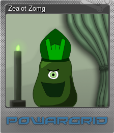 Series 1 - Card 4 of 5 - Zealot Zomg