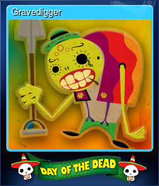 Series 1 - Card 6 of 15 - Gravedigger