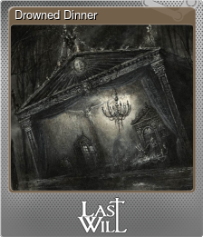 Series 1 - Card 3 of 5 - Drowned Dinner