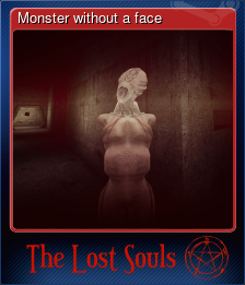 Series 1 - Card 2 of 6 - Monster without a face