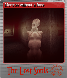 Series 1 - Card 2 of 6 - Monster without a face