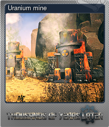 Series 1 - Card 3 of 5 - Uranium mine