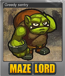 Series 1 - Card 4 of 15 - Greedy sentry