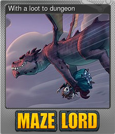 Series 1 - Card 12 of 15 - With a loot to dungeon