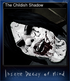 Series 1 - Card 5 of 5 - The Childish Shadow