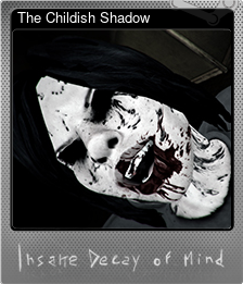 Series 1 - Card 5 of 5 - The Childish Shadow