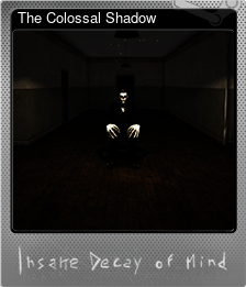 Series 1 - Card 2 of 5 - The Colossal Shadow