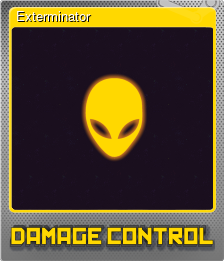 Series 1 - Card 4 of 5 - Exterminator