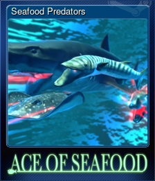 Series 1 - Card 1 of 5 - Seafood Predators