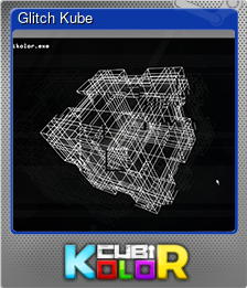 Series 1 - Card 7 of 7 - Glitch Kube