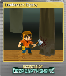 Series 1 - Card 1 of 5 - Lumberjack Digsby