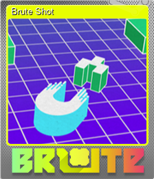 Series 1 - Card 3 of 5 - Brute Shot