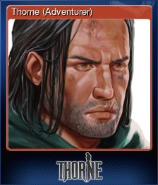 Series 1 - Card 2 of 5 - Thorne (Adventurer)