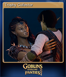 Series 1 - Card 5 of 5 - Trophy Collector
