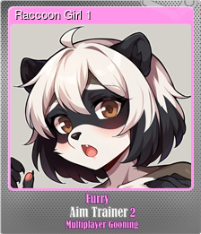 Series 1 - Card 1 of 15 - Raccoon Girl 1