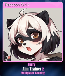 Series 1 - Card 1 of 15 - Raccoon Girl 1