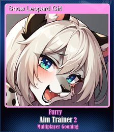 Series 1 - Card 11 of 15 - Snow Leopard Girl
