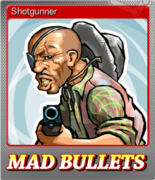 Series 1 - Card 1 of 6 - Shotgunner