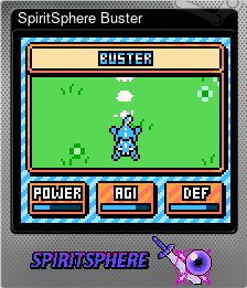 Series 1 - Card 2 of 11 - SpiritSphere Buster