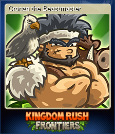 Series 1 - Card 3 of 6 - Cronan the Beastmaster