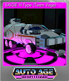 Series 1 - Card 3 of 6 - SAIGE H-Type (Team Vega)