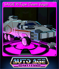 Series 1 - Card 3 of 6 - SAIGE H-Type (Team Vega)