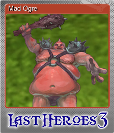 Series 1 - Card 3 of 5 - Mad Ogre