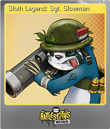 Series 1 - Card 7 of 8 - Sloth Legend: Sgt. Slowman