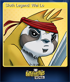 Sloth Legend: Wei Lo