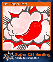 Series 1 - Card 3 of 13 - Hot Pepper Treat