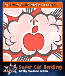 Series 1 - Card 6 of 13 - Aperture Anti-Gravity Generator