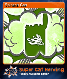 Series 1 - Card 11 of 13 - Spinach Can