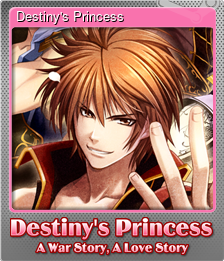 Series 1 - Card 6 of 6 - Destiny's Princess