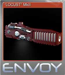 Series 1 - Card 4 of 5 - “LOCUST” MkII