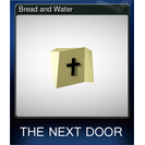 Bread and Water