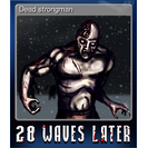 Dead strongman