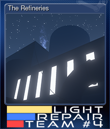 Series 1 - Card 4 of 6 - The Refineries