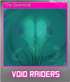 Series 1 - Card 5 of 6 - The Overmind